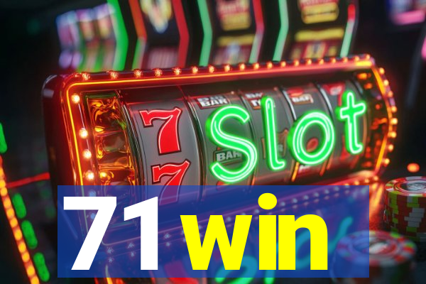 71 win